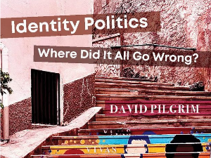  Дејвид Пилгрим: Идентитетске политике – где смо скренули? (2)