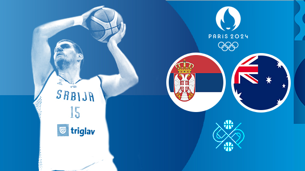 ЛОИ 2024 - Кошарка: Србија - Аустралија, четвртфинале