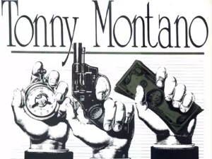 Грамофон - Тони Монтано, „Ловац на новац“