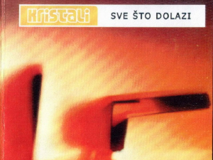 Грамофон – „Све што долази“, Кристали