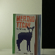 Књига „Мерино тигар“ – 100 плаката – 100 прича – 100 дана