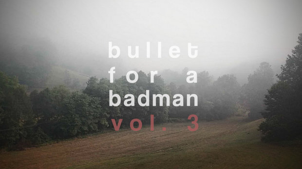 Bullet for a Badman
