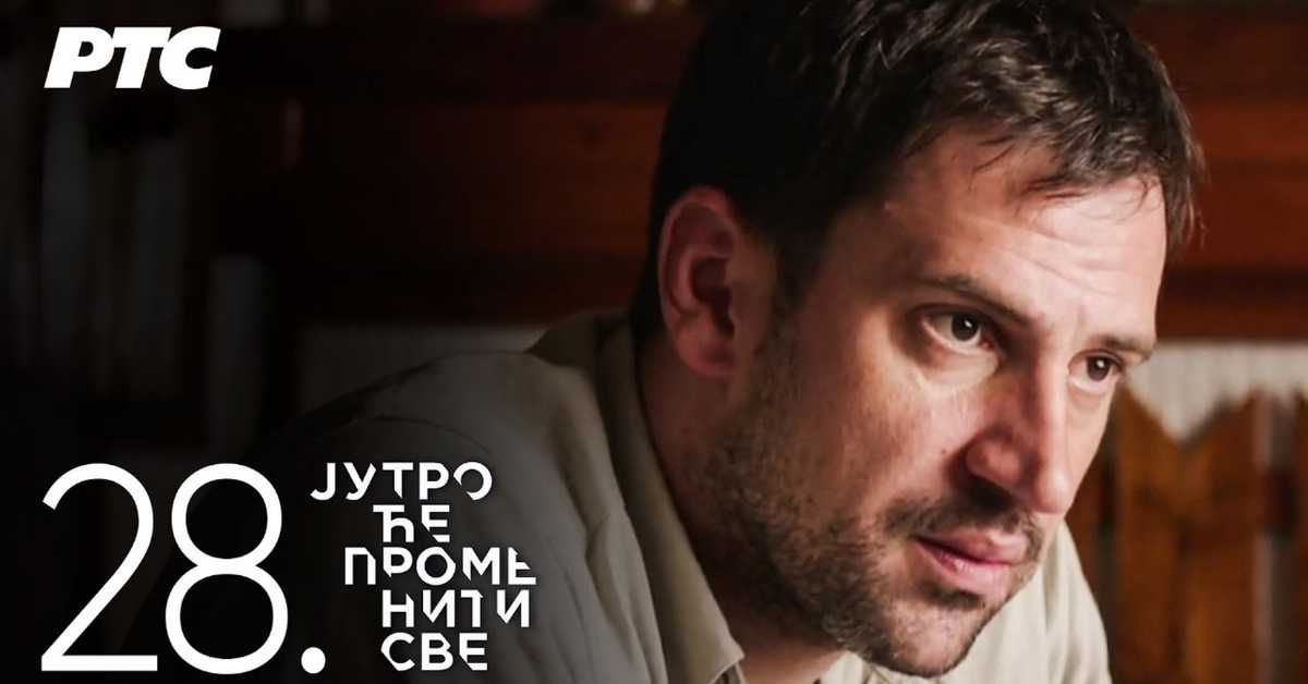 Серија са аудио дескрипцијом: Јутро ће променити све, Тешке боје, 28-39