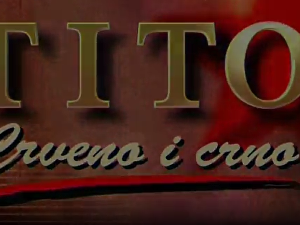 Тито, црвено и црно-Југословенска јесен