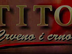 Тито, црвено и црно –Реквијем за маршала