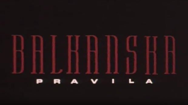 Балканска правила, филм