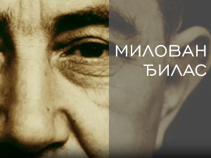 Милован Ђилас: Ђилас и они, 1-10